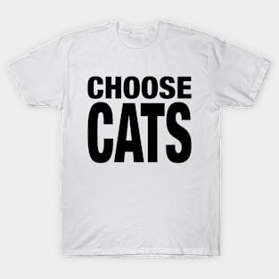 Choose Cats 90s Aesthetic For Cat Lovers Pet Owner T-Shirt